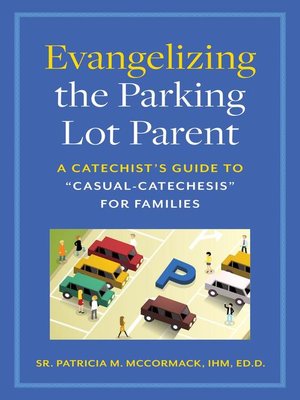 cover image of Evangelizing the Parking Lot Parent